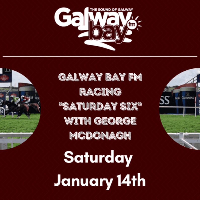 Galway Bay FM Saturday Six - January 14th