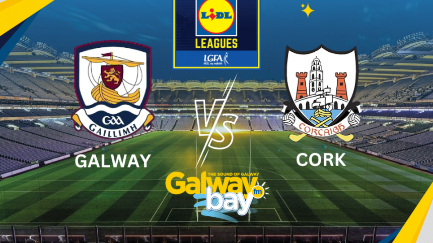 LGFA Lidl National League Preview - Galway v Cork