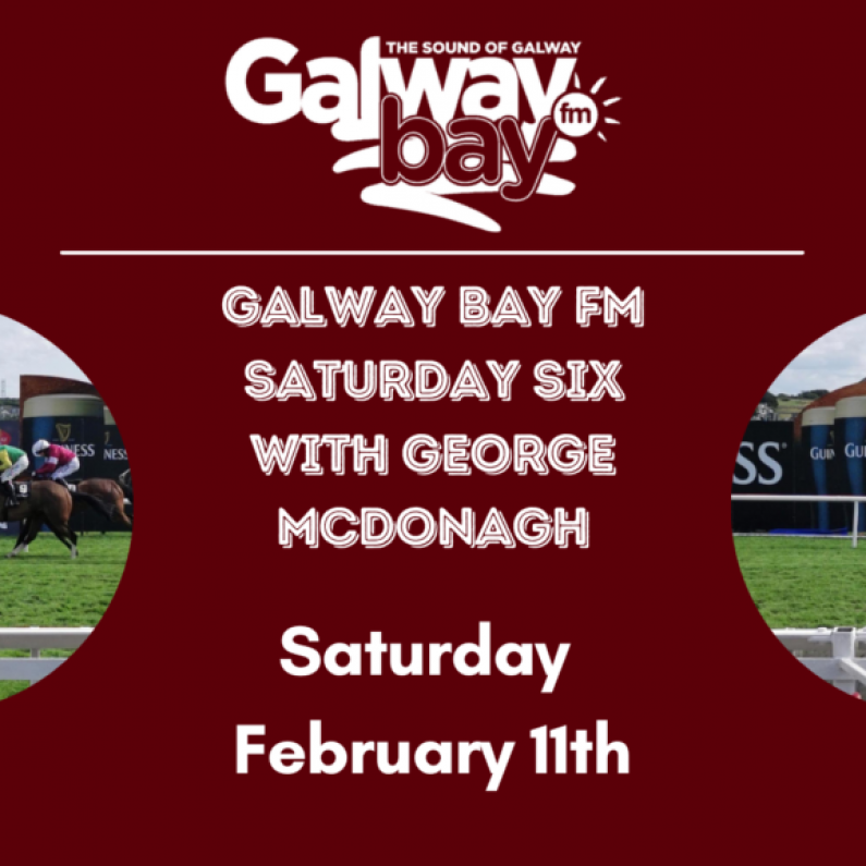 Galway Bay FM Saturday Six - February 11th