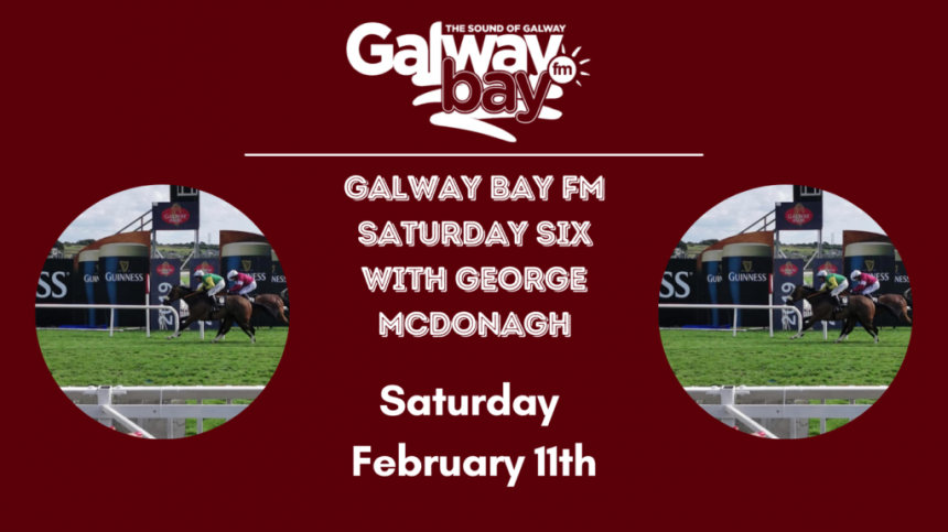 Galway Bay FM Saturday Six - February 11th