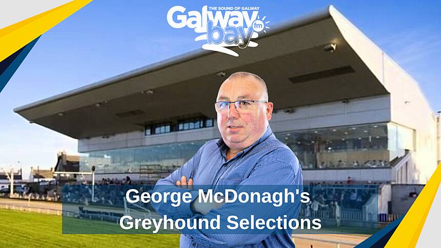Greyhound Selections with George McDonagh