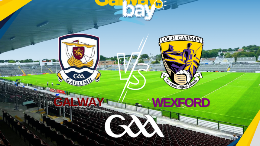 HURLING: Galway Senior Team Announced To Take On Wexford