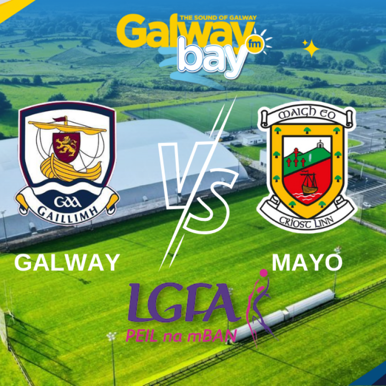 LGFA: Galway vs Mayo (Connacht under-14 Final Preview with Trevor Clohessy)