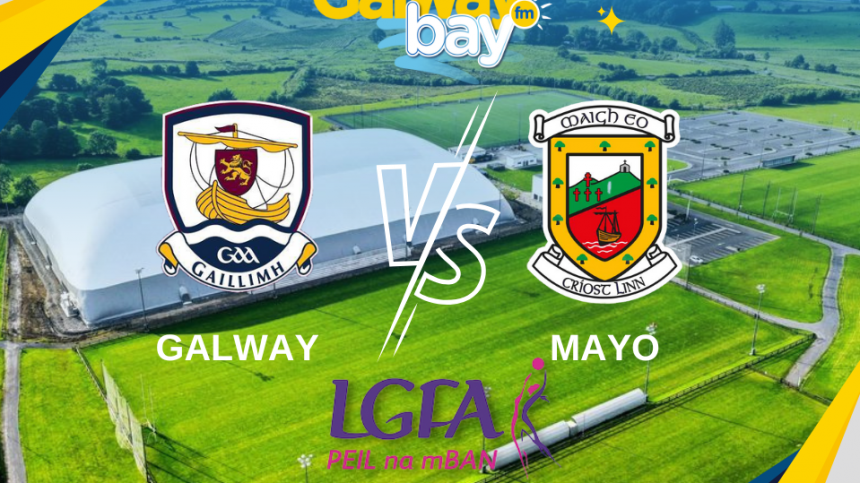 LGFA: Galway vs Mayo (Connacht under-14 Final Preview with Trevor Clohessy)