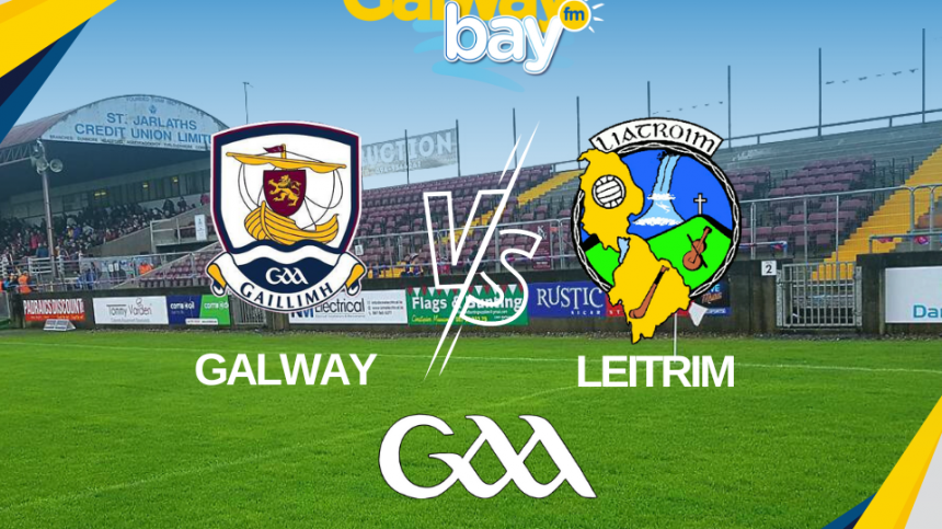 FOOTBALL: Galway 2-9 Leitrim 0-6 (Connacht Under 20 Semi-Final Commentary and Reaction with Éanna Donohue and Dónal Ó Fatharta)