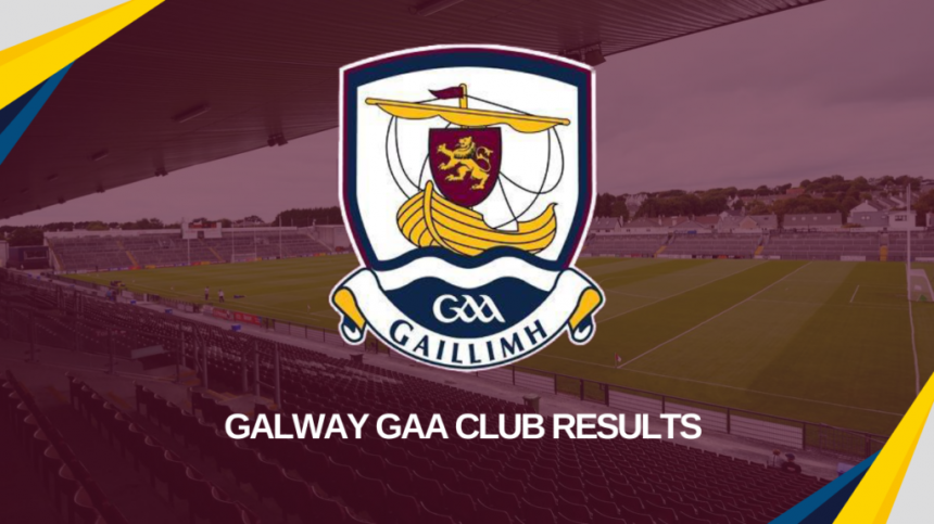 Galway GAA Results (6th August 2023)