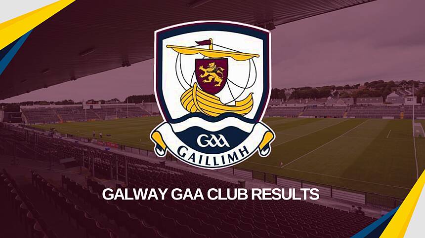 Weekend Galway Club GAA Results