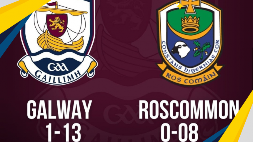 Galway Minor Footballers make it two from two in Connacht - Commentary and Reaction