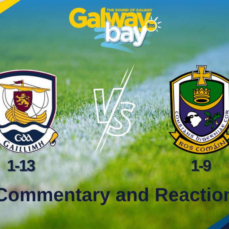 Galway Books Place In Connacht Senior Football Final - Commentary And Reaction