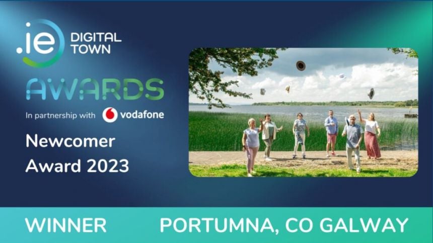 Portumna project wins Newcomer title and €6K at .IE Digital Town Awards 2023