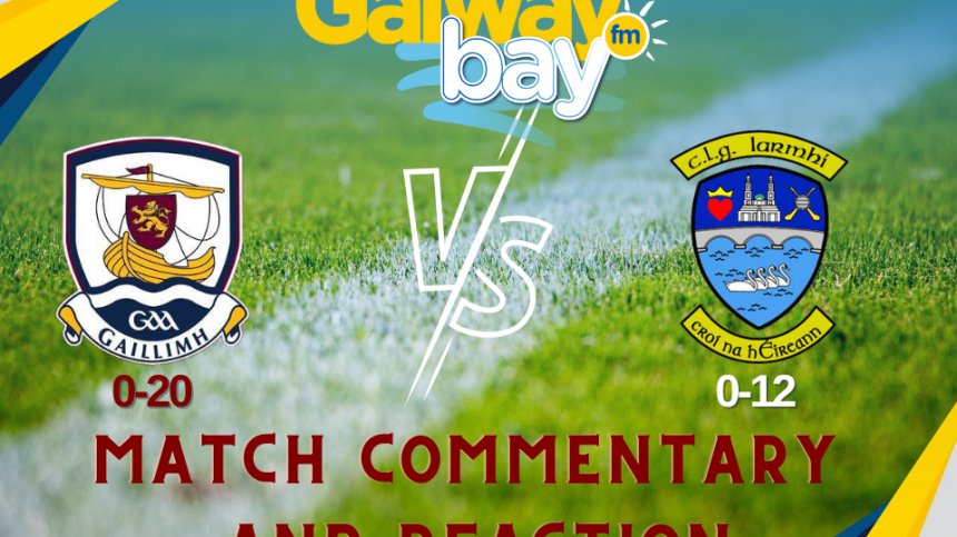 Galway Senior Footballers Two From Two In All-Ireland Series - Commentary and Reaction