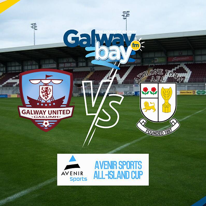 Galway United vs Athlone Town (All-Island Cup Preview with Phil Trill)