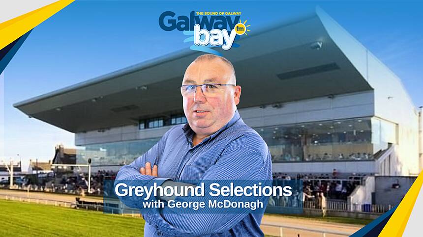 Greyhound Selections with George McDonagh