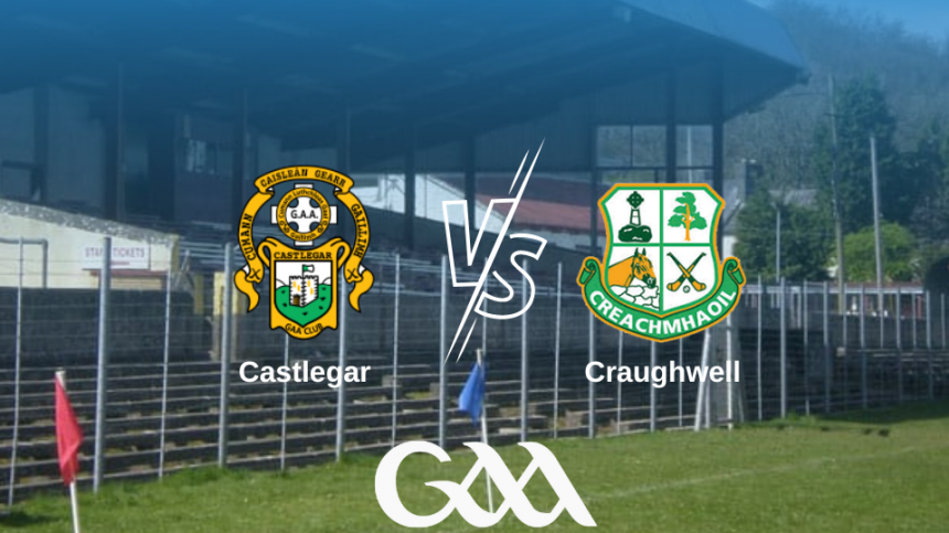 Castlegar 1-26 Craughwell 4-14 (Senior Hurling Championship Report)