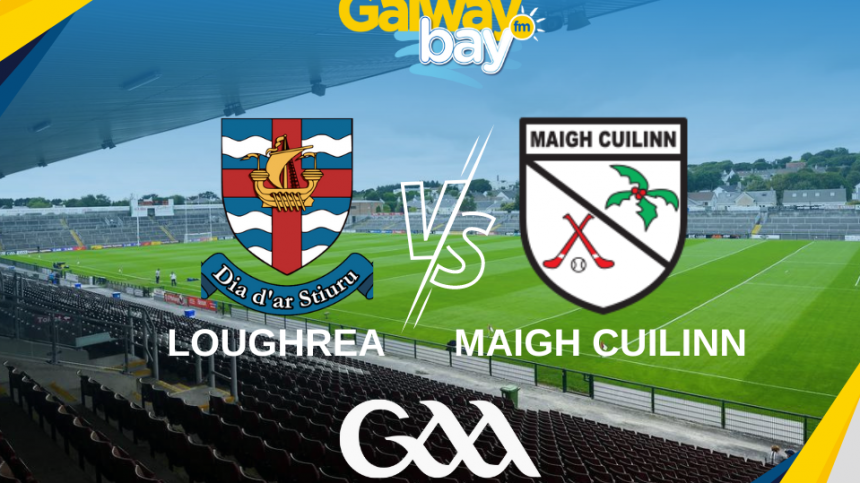 Loughrea vs Maigh Cuilinn (Senior Hurling Championship Preview with Loughrea's Ian Hanrahan)