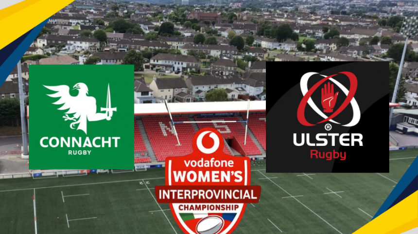 Connacht Women's Team Named for Playoff vs Ulster