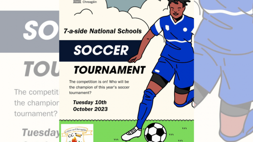 Colaiste an Chreagain to host soccer tournament for local National Schools on Tuesday