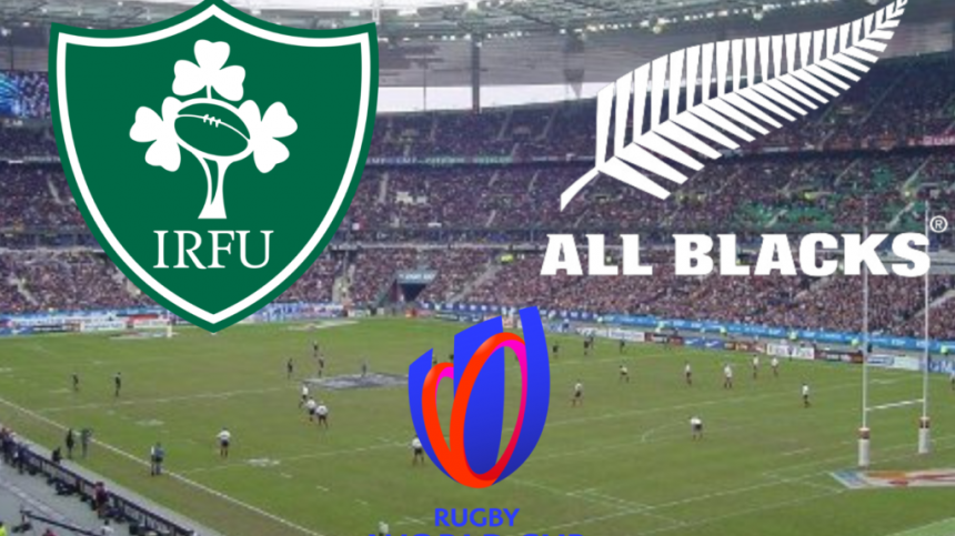 Ireland v New Zealand World Cup Quarter Final Preview