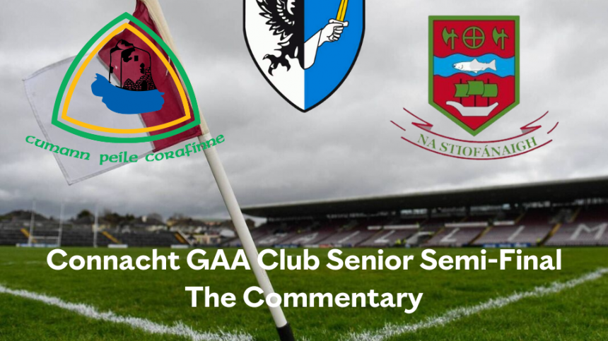 Corofin book place in Connacht Senior Club Final - Commentary and Reaction