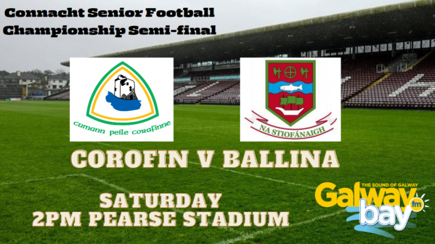 Corofin v Ballina Stephenites - Connacht semi-final preview