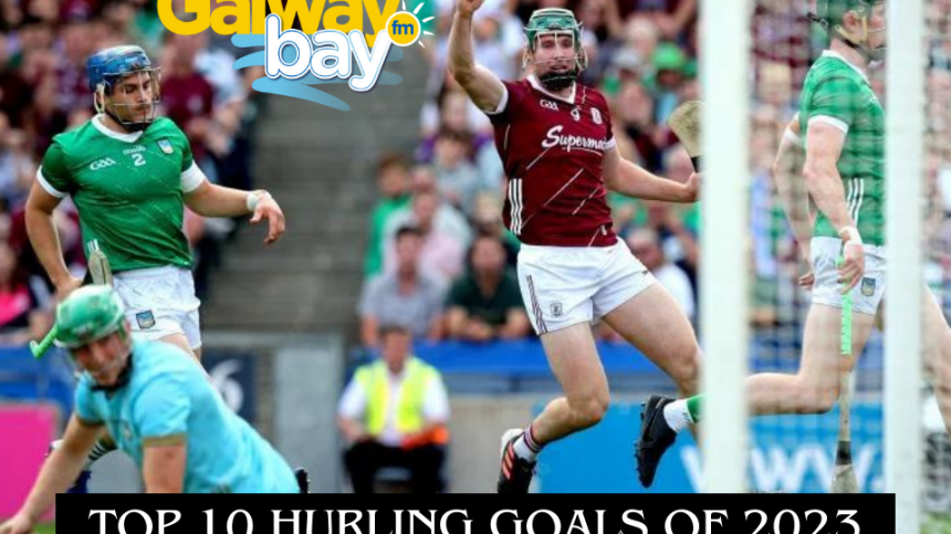 Galway Bay FM's Top Ten Hurling Goals Of 2023