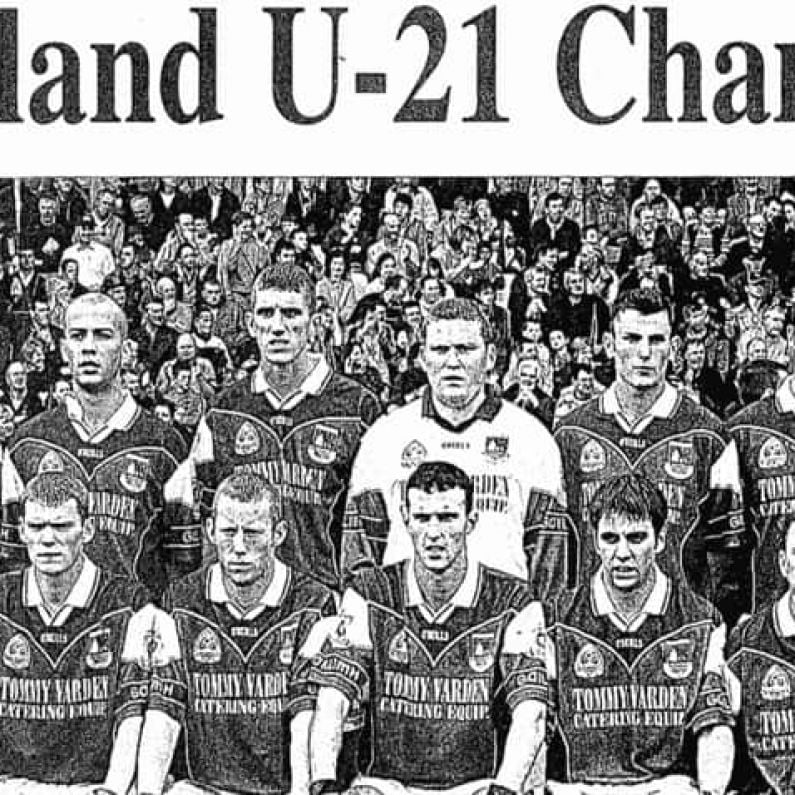 Listen back: Galway U21 footballers championship success of 2002