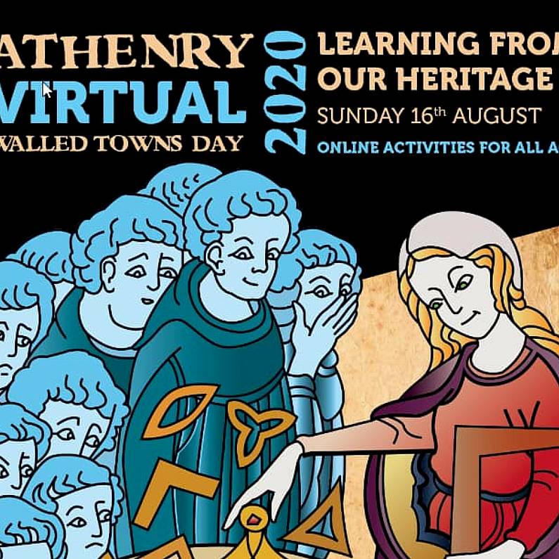 Athenry's 'Virtual' Walled Towns Day