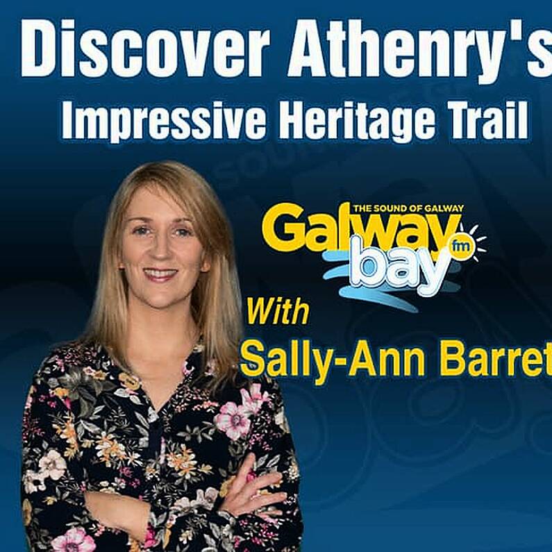 Discover Athenry's Impressive Heritage Trail with Sally-Ann Barrett