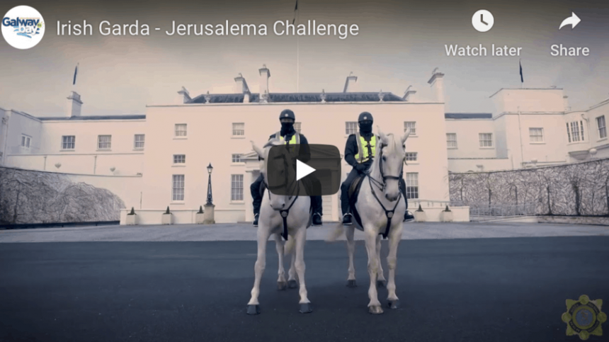 WATCH: An Garda Síochána - #JerusalemaChallenge