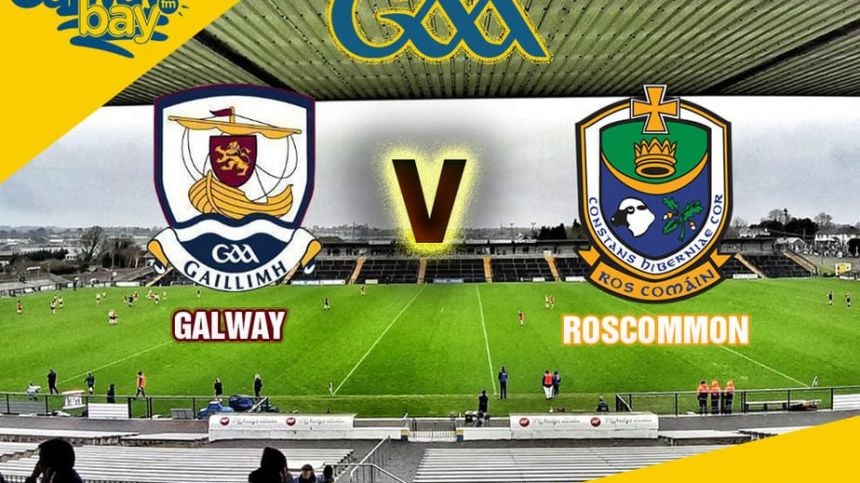 Galway 2-11 Roscommon 0-12 - Report and Reaction