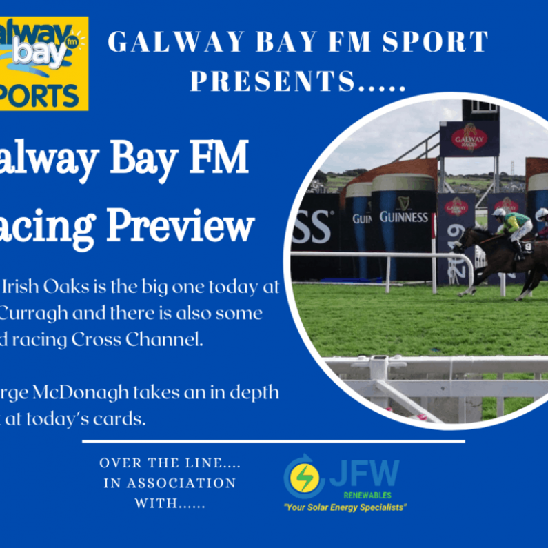 Galway Bay FM Racing Preview - July 17th