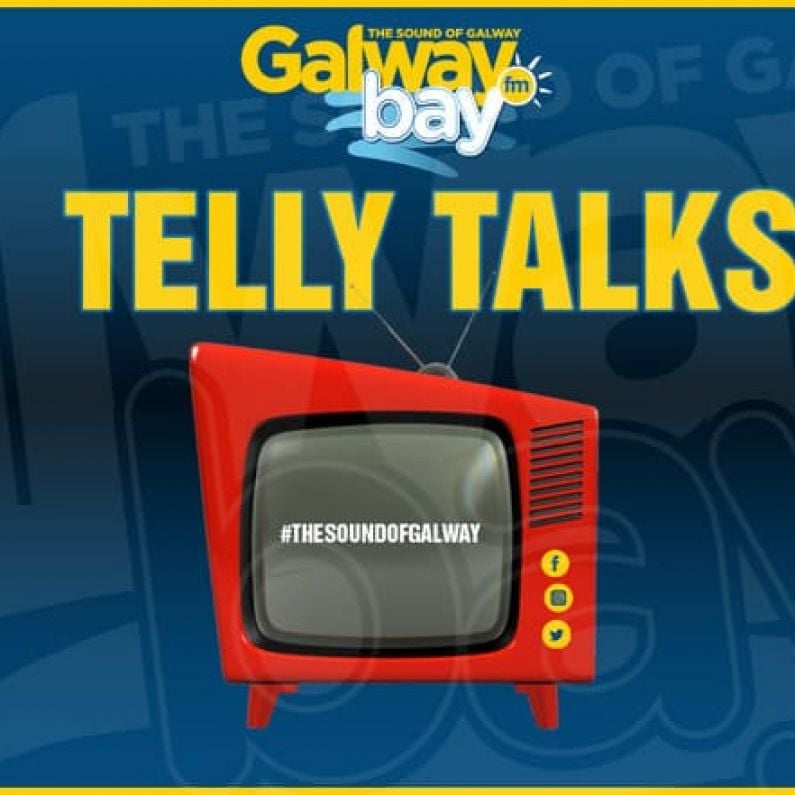 Telly Talks on Galway Talks With Katie Finnegan  - Friday August 27th 2021