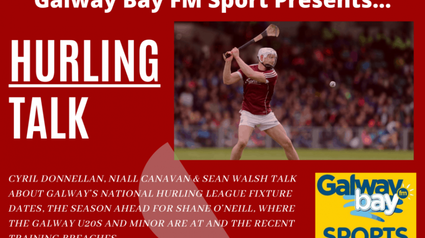 Galway Bay FM Presents... Hurling Talk