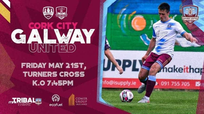 Airtricity League Preview - Cork City v Galway United