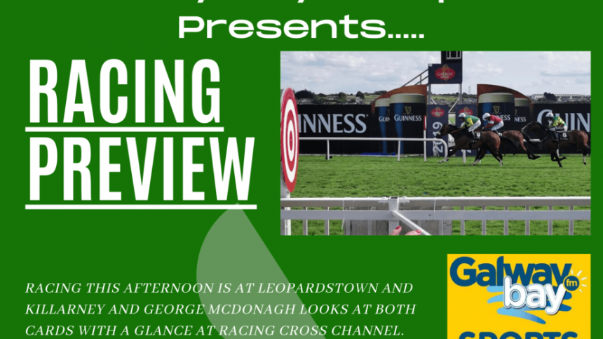 Galway Bay FM Racing Preview - Sunday May 9th