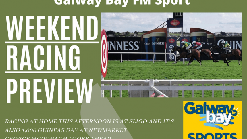 Galway Bay FM Racing Preview for May 2nd