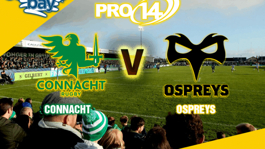 Connacht v Ospreys Preview