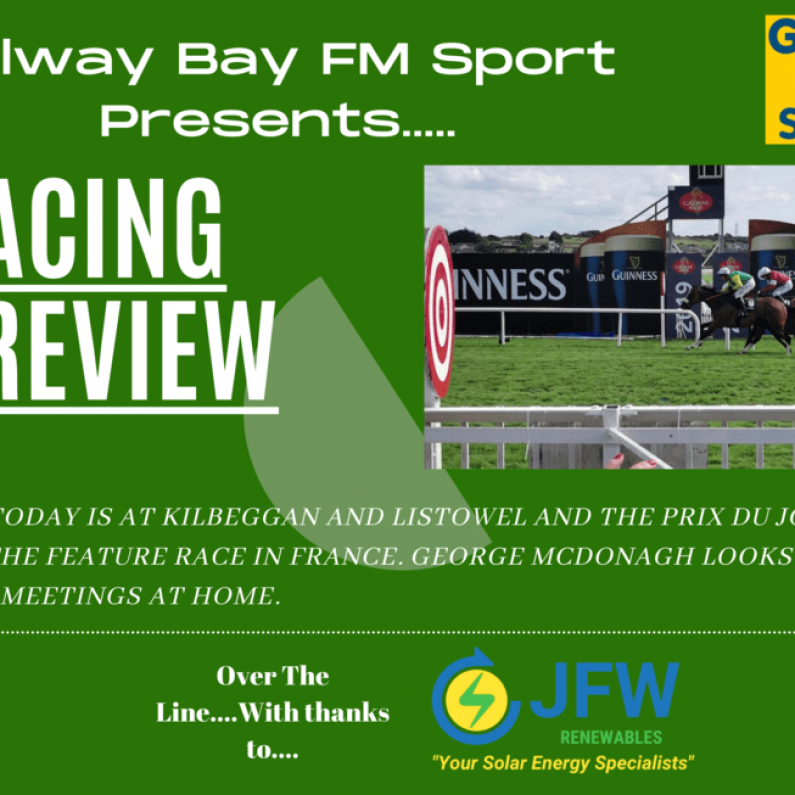 Galway Bay FM Racing Preview - June 6th