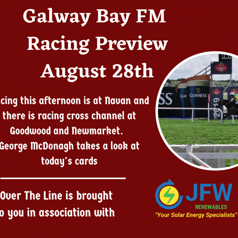 Galway Bay FM Racing Preview - August 28th