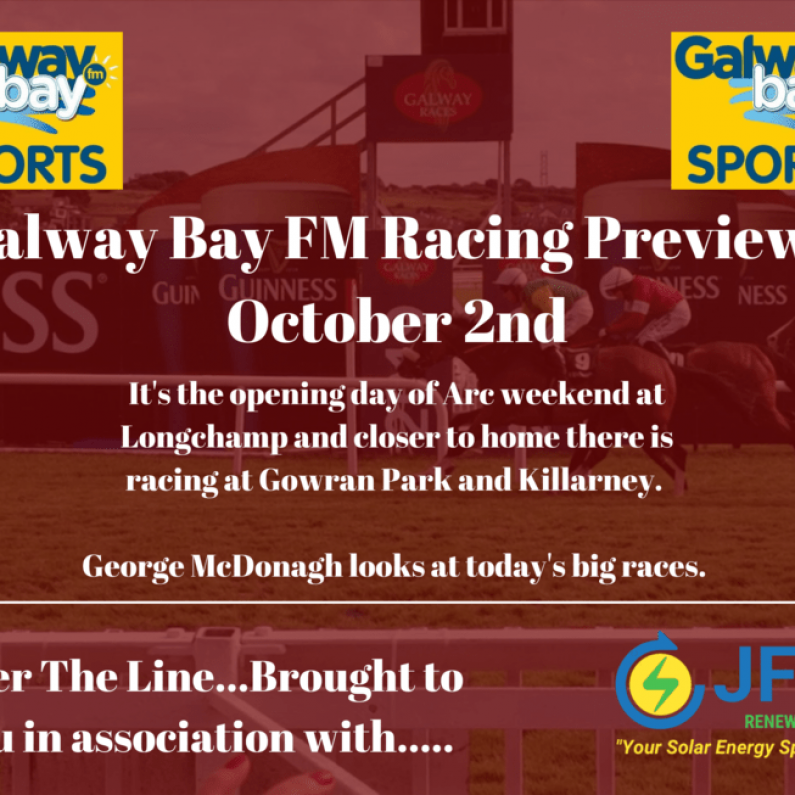 Galway Bay FM Racing Preview - October 2nd