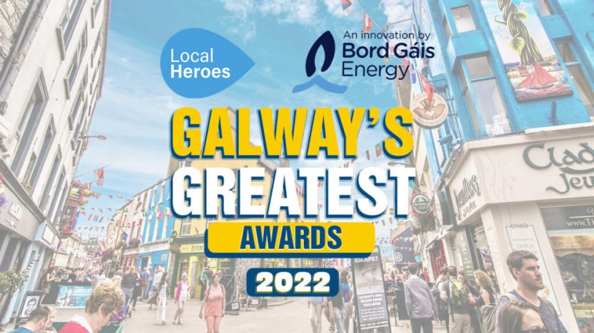 GALWAY’S GREATEST AWARDS