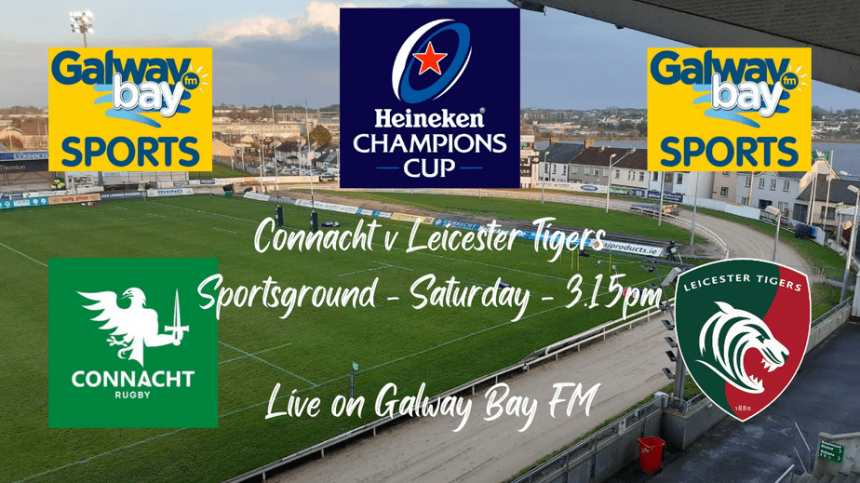 Connacht and Leicester Tigers ready to battle for knock out places in Heineken Champions Cup