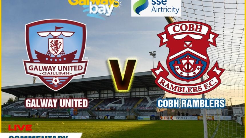 SOCCER: Galway United 3-0 Cobh Ramblers (Airtricity League Report & Reaction)