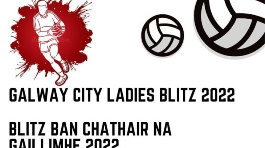 LGFA: Gaeil na Gaillimhe to Host Inaugral Galway City Blitz