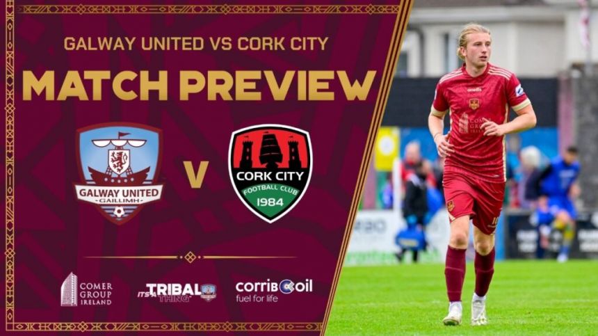 Galway United v Cork City Preview