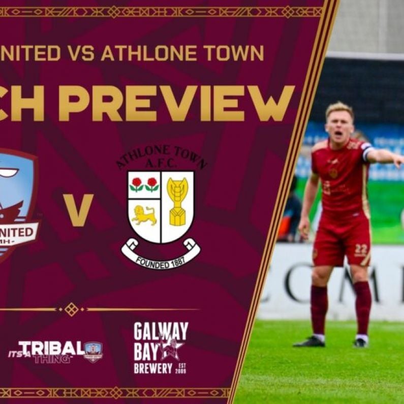 Match Preview - Galway United V Athlone Town