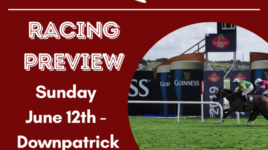 Galway Bay FM Racing Preview - Sunday June 12th