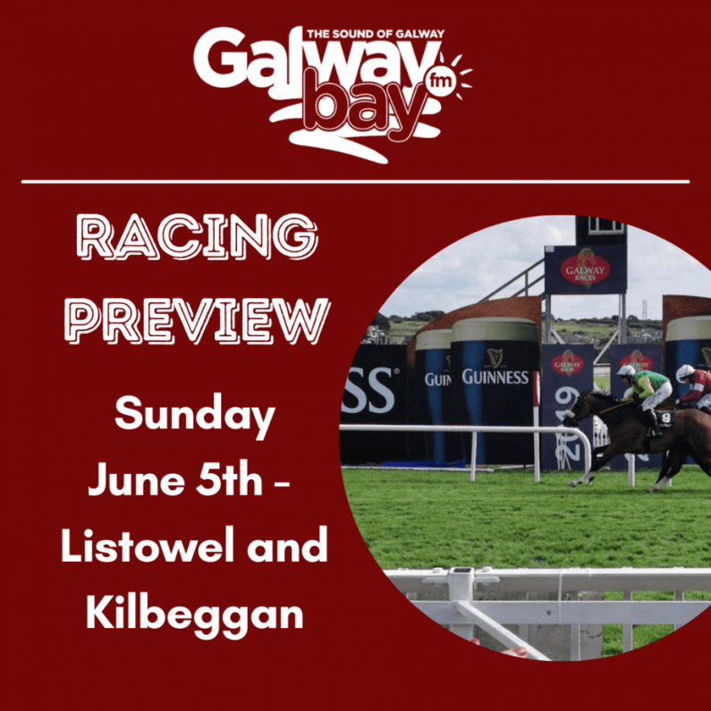 Galway Bay FM Racing Preview - Sunday June 5th