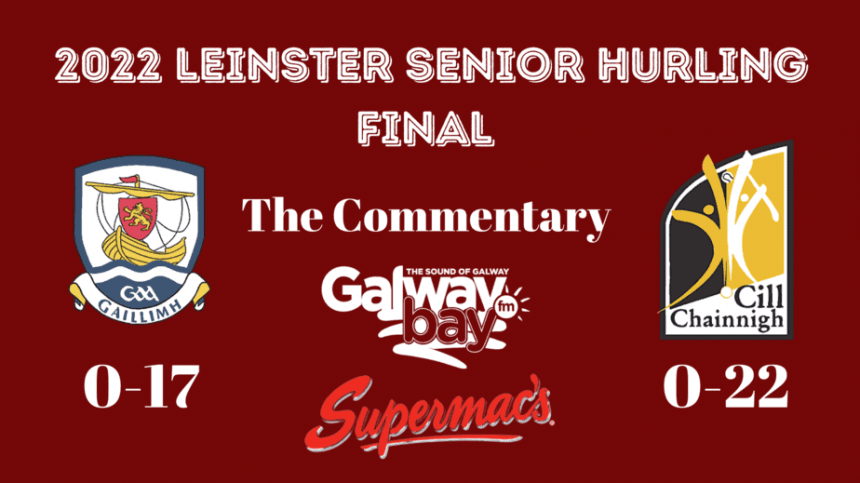 Leinster Senior Hurling Final 2022              The Commentary