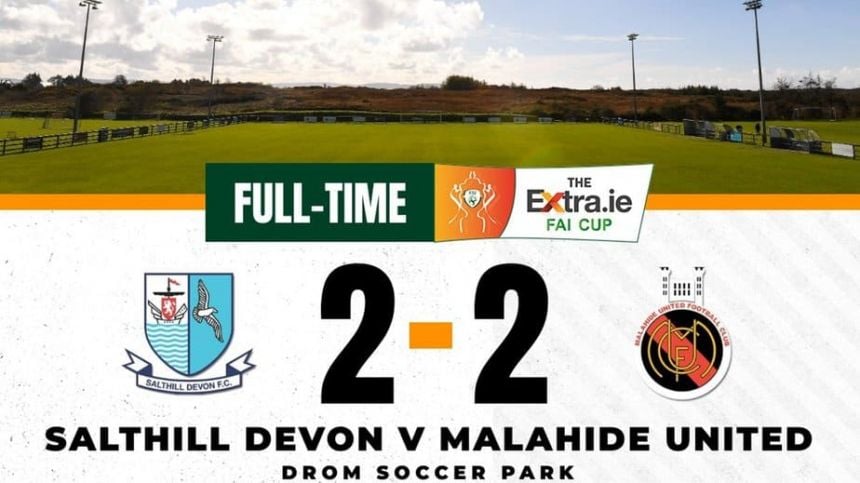 SOCCER: Salthill Devon 2-2 Malahide United (FAI Cup Report)